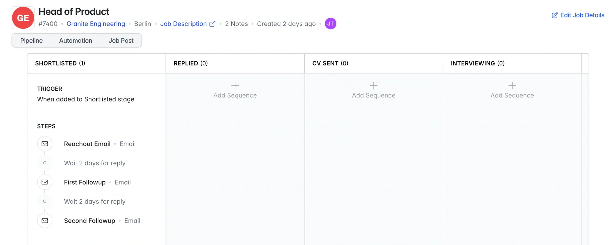 A job’s shortlist stage with an email sequence attached, so moving a candidate to that stage starts the outreach