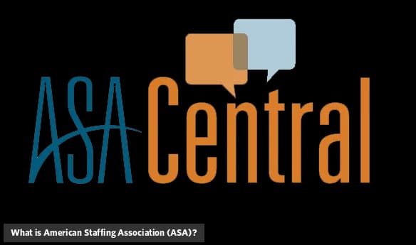 What is American Staffing Association (ASA)