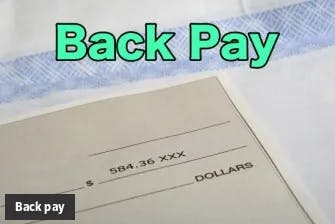 What is Back pay