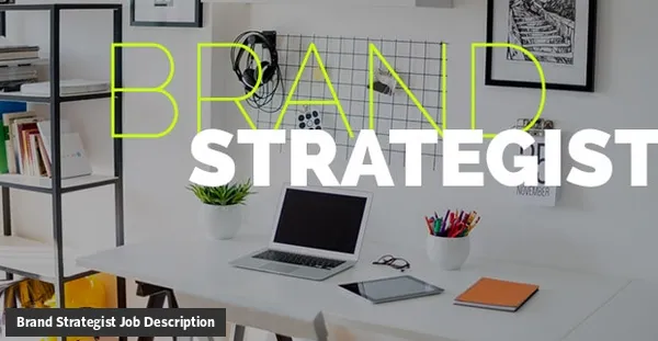 Brand Strategist job description