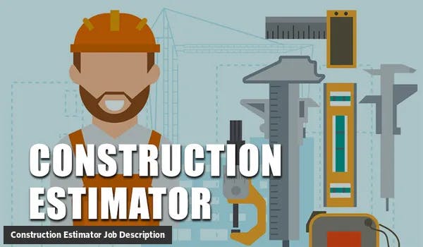 Construction Estimator job description