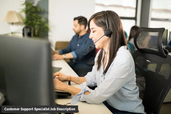 Customer Support Specialist job description