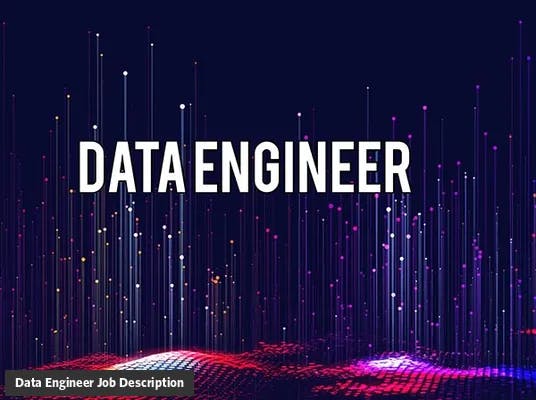 Data Engineer Job Description Template