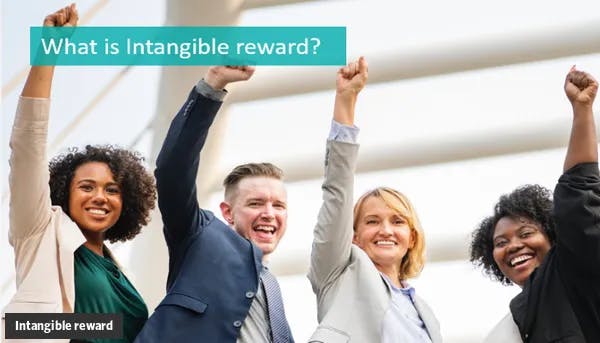 What is Intangible reward