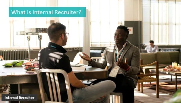 What is Internal Recruiter