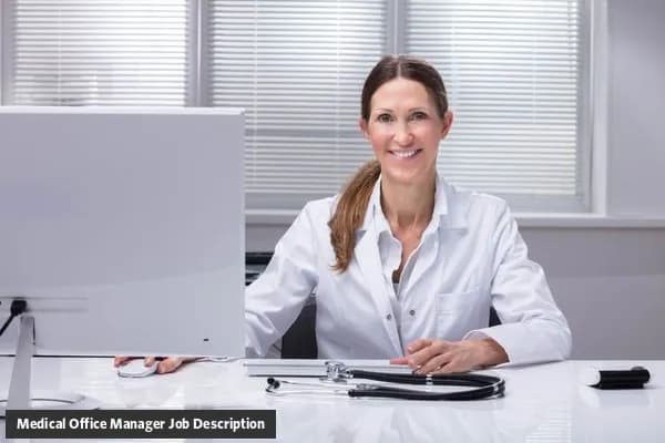 Medical Office Manager job description