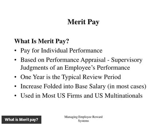 What is Merit pay