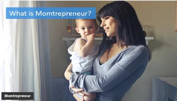 What is Momtrepreneur