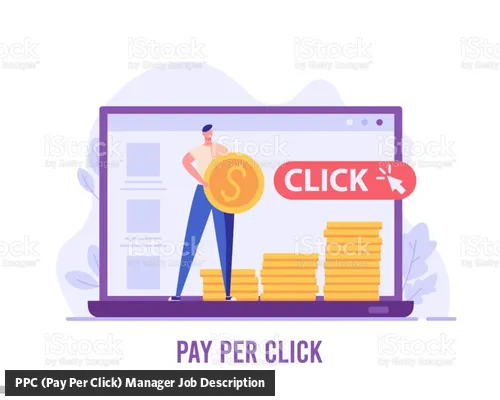 PPC (Pay Per Click) Manager job description