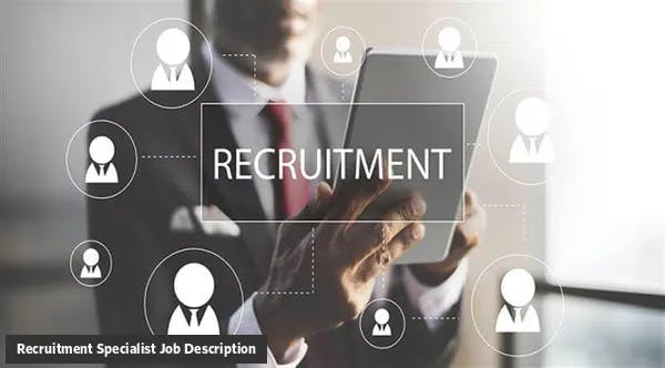 Recruitment Specialist Job Description Template