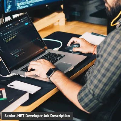 Senior .NET Developer Job Description Template