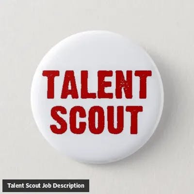 Talent Scout Job Description Template