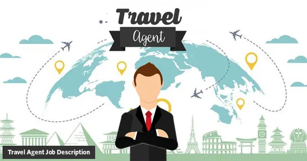 Travel Agent Job Description Template